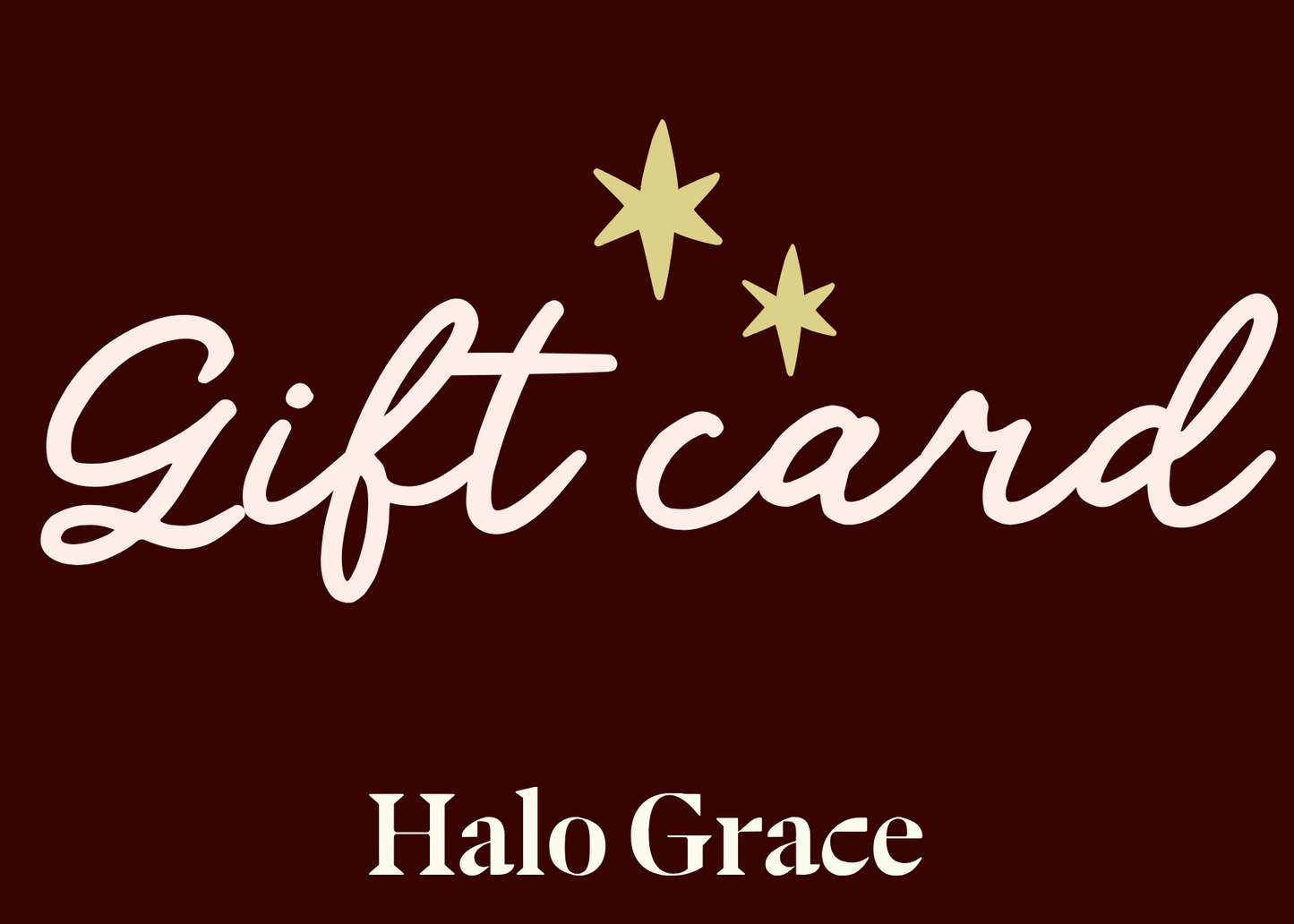 Halo Grace Gift Card